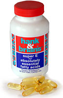 Hank and brians vitamins super e